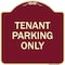 Signmission Reserved Parking Tenant Parking Heavy-Gauge Aluminum Architectural Sign, 18" x 18", BU-1818-23032 A-DES-BU-1818-23032 - alternate 1